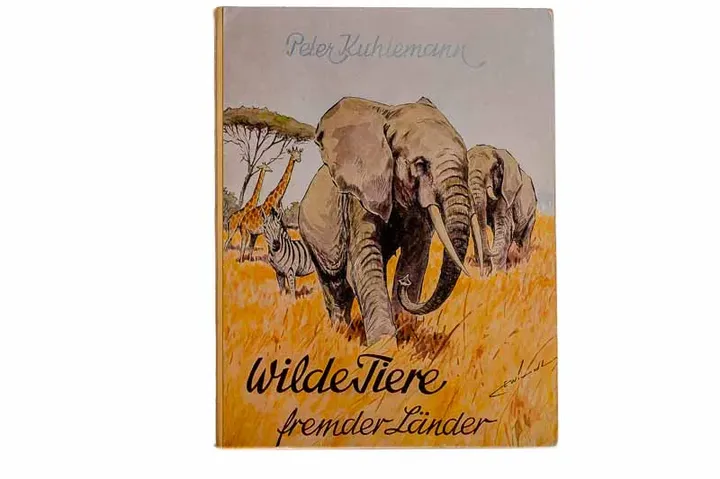 Peter Kühlemann „Wilde Tiere fremder Länder