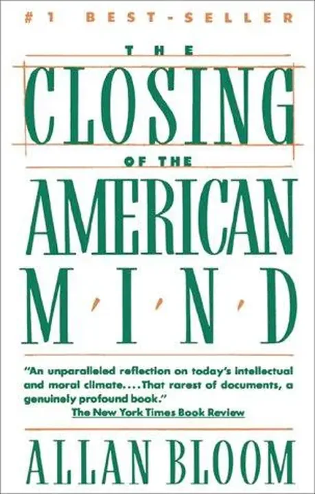 Closing of the American Mind - Allan Bloom - Bild 2