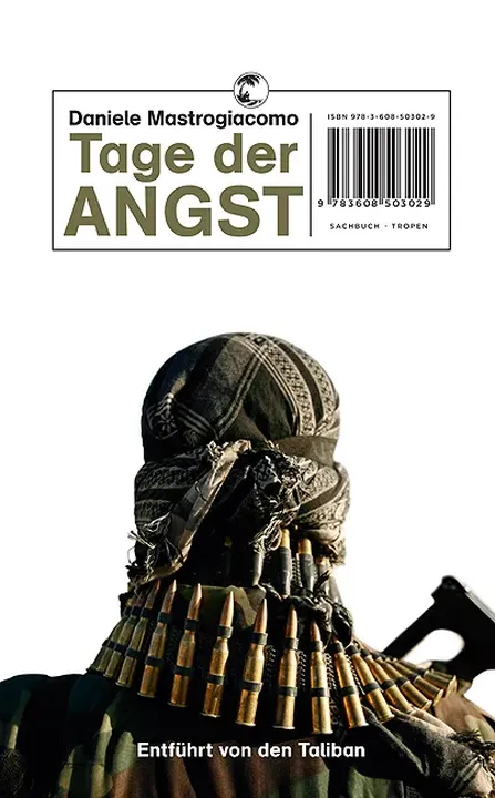 Tage der Angst - Daniele Mastrogiacomo - Bild 1