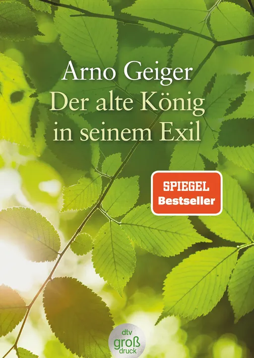 Der alte König in seinem Exil - Arno Geiger - Bild 2