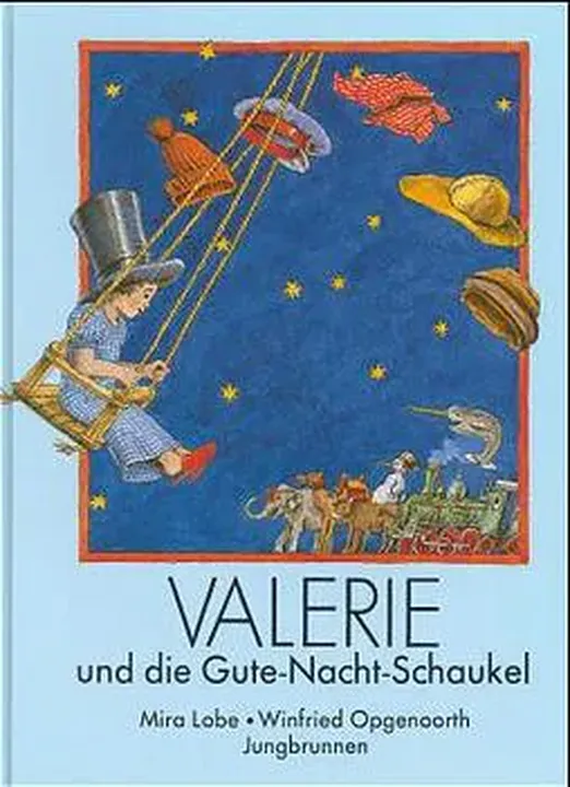 Valerie und die Gute-Nacht-Schaukel - Mira Lobe - Bild 1