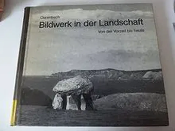 Bildwerk in der Landschaft - Dietrich Clarenbach - Bild 2