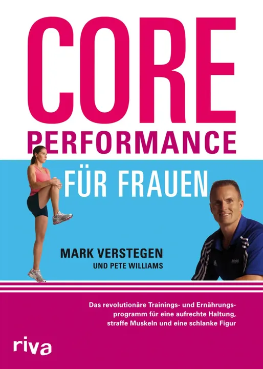 Core Performance für Frauen - Mark Verstegen,Pete Williams - Bild 1