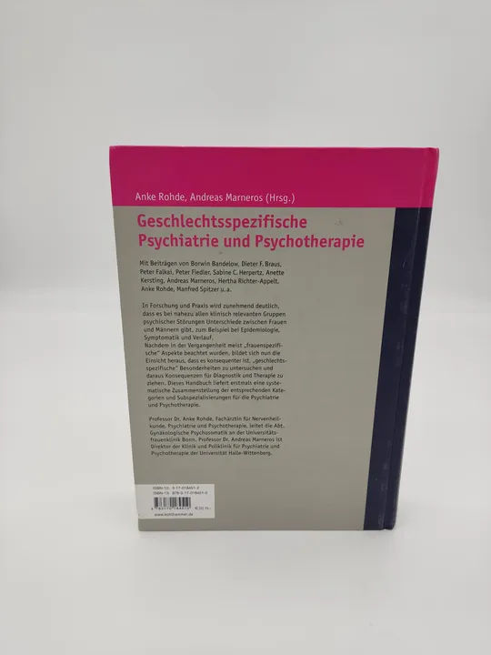 Geschlechtsspezifische Psychiatrie und Psychotherapie-  Anke Rohde,  Andreas Marneros (Hrsg.) - Bild 2