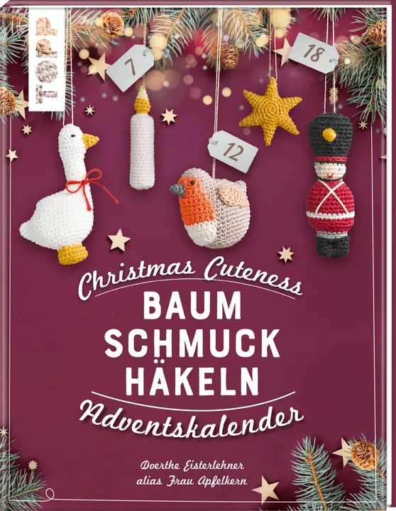 Christmas Cuteness. Baumschmuck häkeln - Adventskalender - Doerthe Eisterlehner - Bild 1