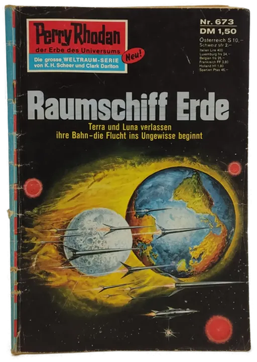 Romanheft Perry Rhodan Raumschiff Erde Erstauflage Nr.673 - Bild 1