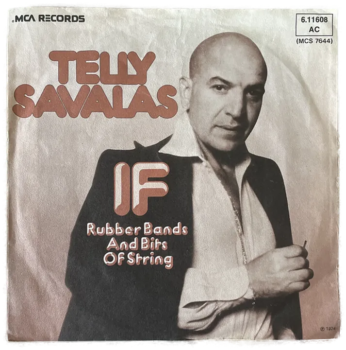 Singles Schallplatte - Telly Savalas - IF - Rubber Bands and Birs of String  - Bild 2