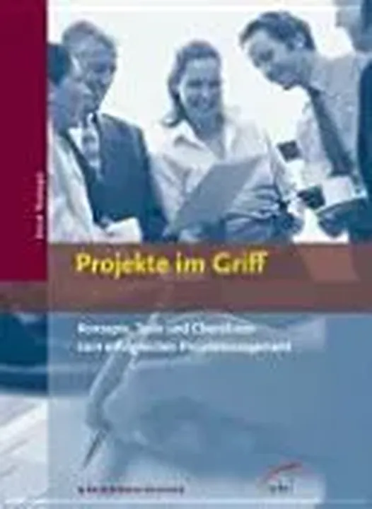 Projekte im Griff - Ernst Tiemeyer - Bild 1