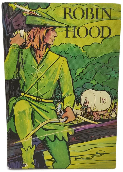 Robin Hood. Alten Volksballaden aus dem 14. und 15. Jahrhundert nacherzählt - Herbert Mark - Bild 1