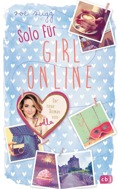 Solo für Girl Online - Zoe Sugg - Bild 1