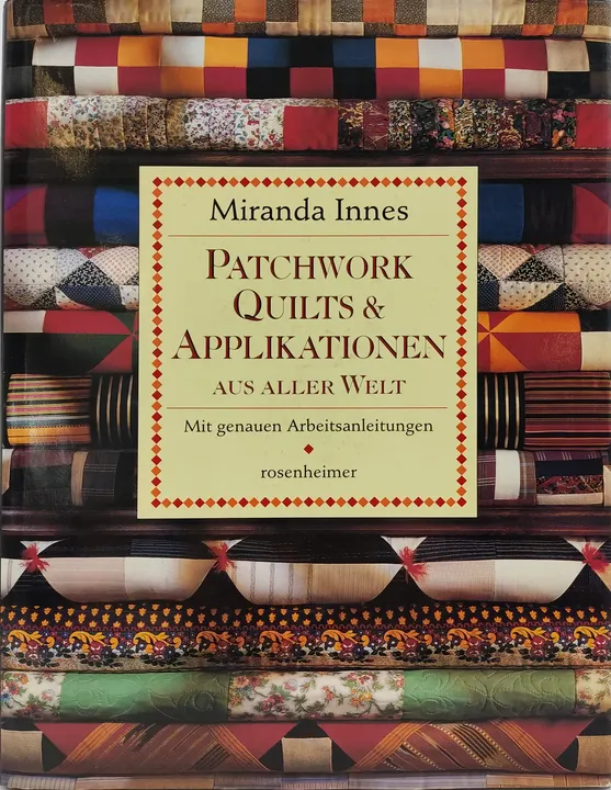 Patchwork, Quilts & Applikationen aus aller Welt - Miranda Innes, Geoff Dann - Bild 2