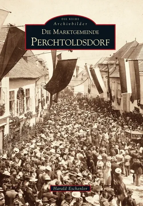 Die Marktgemeinde Perchtoldsdorf - Harald Eschenlor - Bild 1