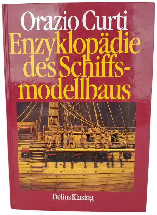 Enzyklopädie des Schiffsmodellbaus Orazio Curti - Bild 1