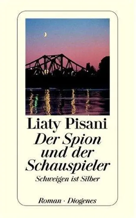 Der Spion und der Schauspieler - Liaty Pisani, Ulrich Hartmann - Bild 1