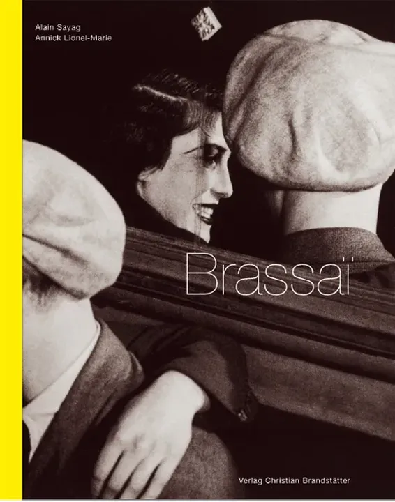 Brassai - Photograph - Alain Sayag, Lionel M Annik - Bild 1