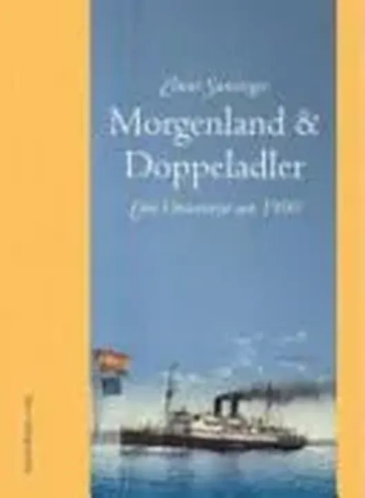 Morgenland & Doppeladler - Elmar Samsinger - Bild 1