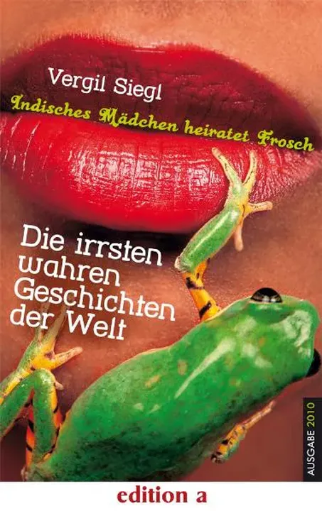 Indisches Mädchen heiratet Frosch - Vergil Siegl - Bild 1