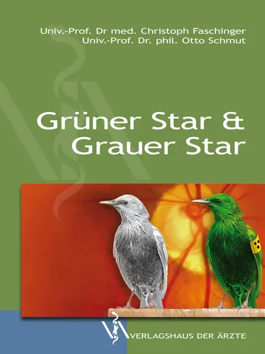 Grüner Star & Grauer Star - Christoph Faschinger, Otto Schmut - Bild 1