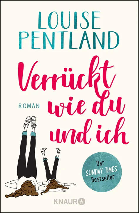 Verrückt wie du und ich - Louise Pentland - Bild 1