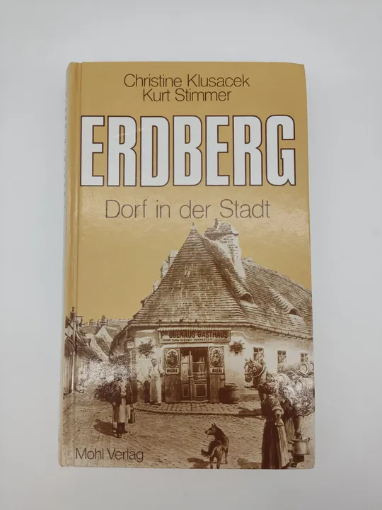 Erdberg. Dorf in der Stadt- Christine  Klusacek,  Kurt Stimmer - Bild 1