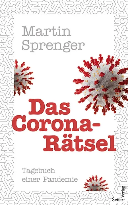 Das Corona-Rätsel - Martin Sprenger - Bild 1