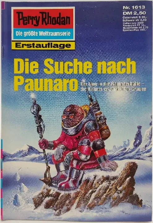  Romanheft Perry Rhodan Die Suche nach Paunaro Erstauflage Nr.1613 - Bild 1