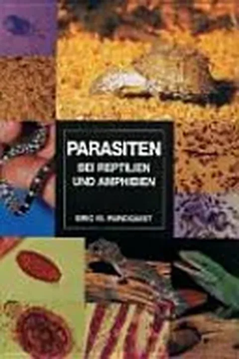 Parasiten bei Reptilien und Amphibien - Eric M. Rundquist - Bild 1