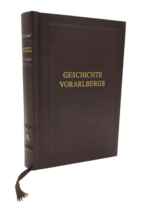 Karl Heinz Burmeister - Geschichte Vorarlbergs - Bild 1