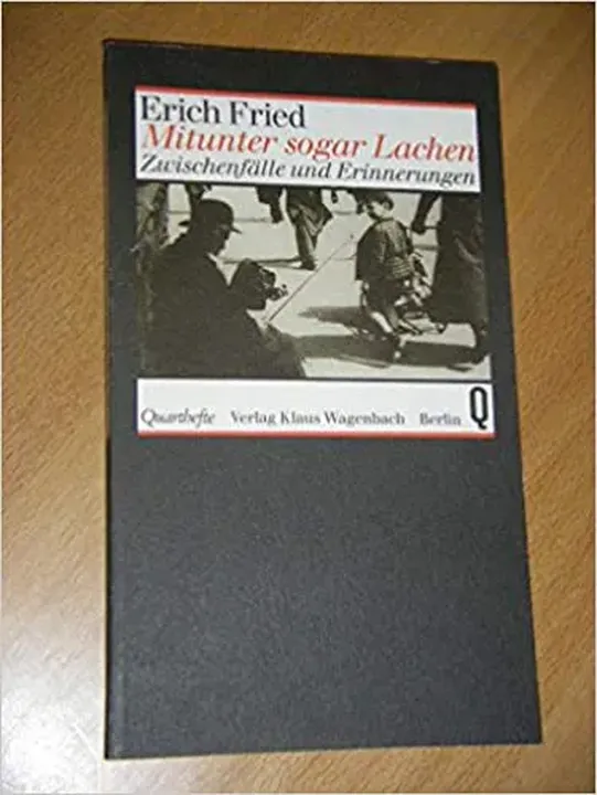 Mitunter sogar Lachen - Erich Fried - Bild 1