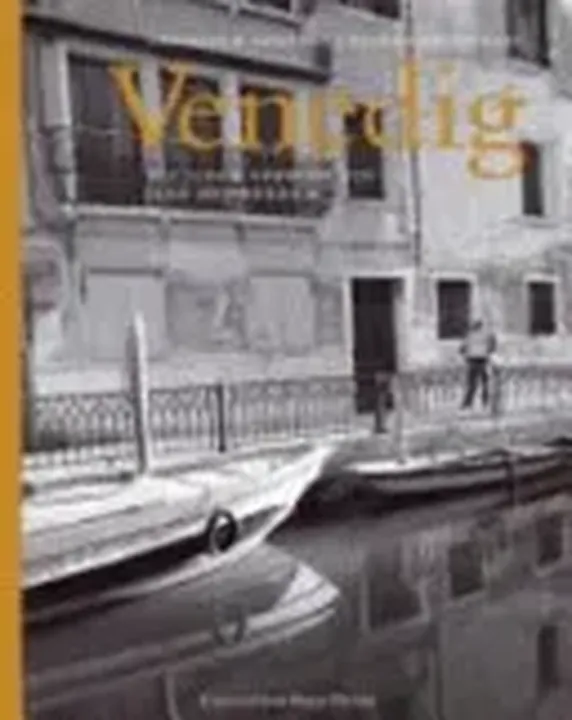 Venedig - Lohfert Christoph und Rainer Groothuis - Bild 1