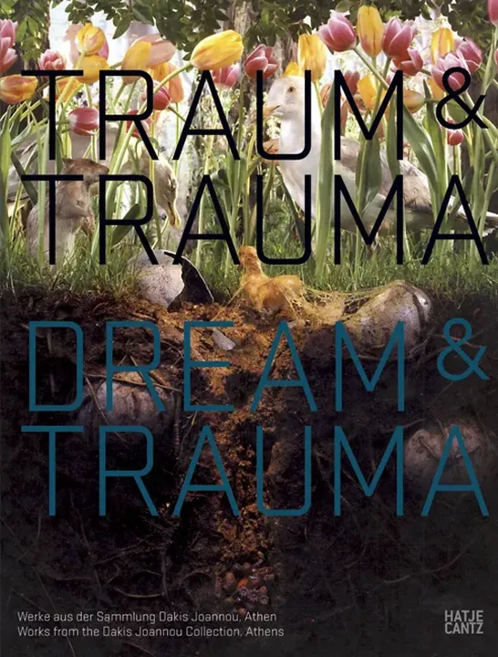 Traum & Trauma / Dream & Trauma - Dakis Joannou  - Bild 2