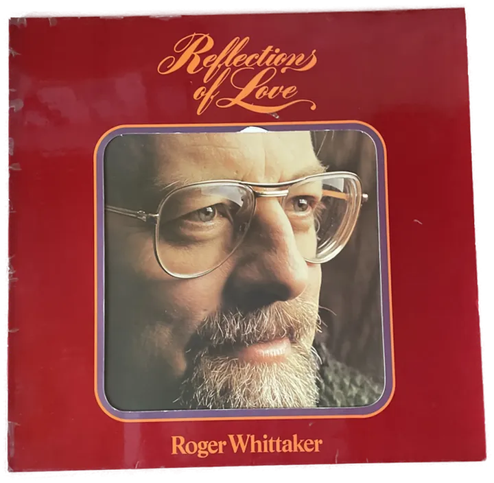 LP Schallplatte - Roger Whittaker - Reflections of Love - Bild 1