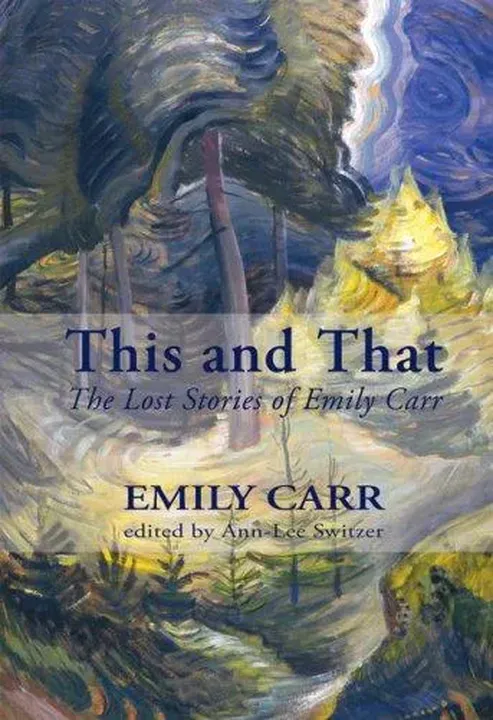 This and that - Emily Carr - Bild 1