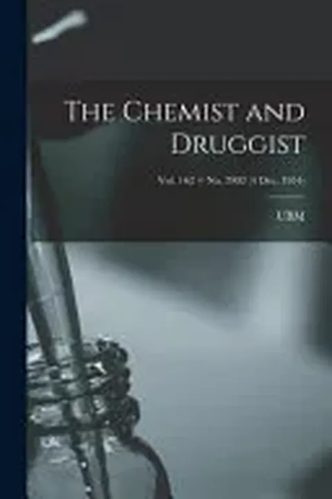 The Chemist and Druggist [electronic Resource]; Vol. 162 = No. 3902 (4 Dec. 1954) - Ubm - Bild 1