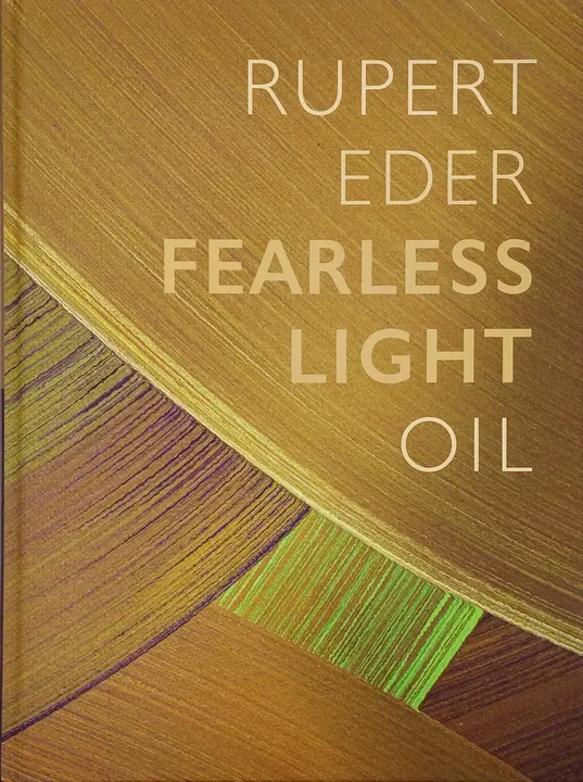 Rupert Eder - Fearless Light OIL / WATER - Bild 2