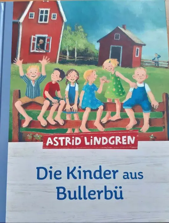 Astrid Lindgren - Die Kinder aus Bullerbü (Gebundene Sonderausgabe 2019) - original verpackt - Bild 1