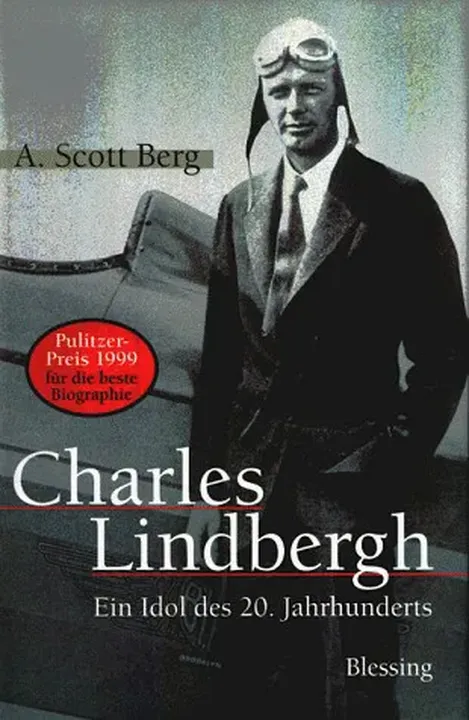 Charles Lindbergh - Andrew Scott Berg - Bild 1