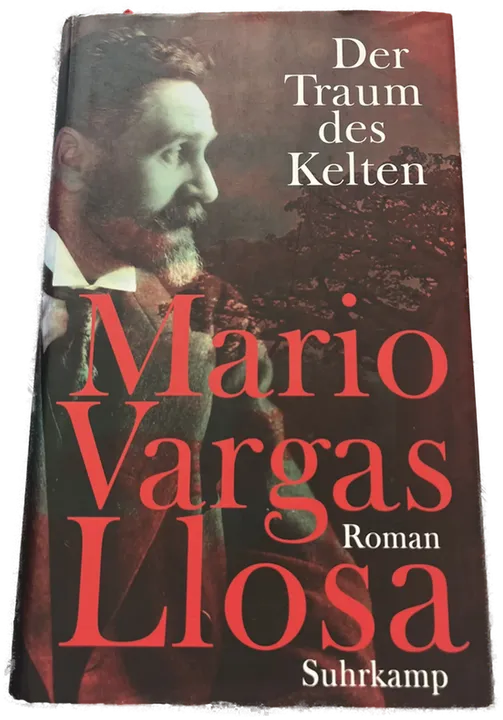 Der Traum des Kelten - Mario Vargas Llosa - Bild 1