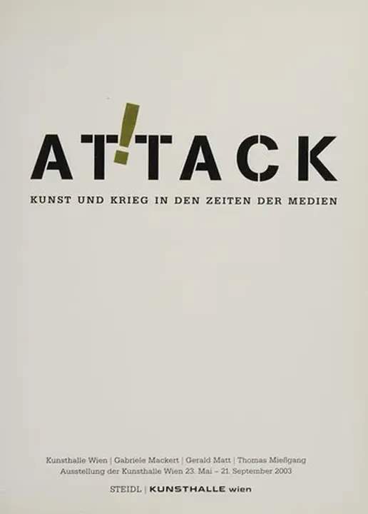 Attack! - Gabriele Mackert,Gerald Matt,Thomas Miessgang - Bild 1