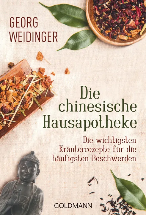 Die chinesische Hausapotheke - Georg Weidinger - Bild 1