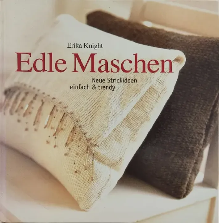 Edle Maschen - Erika Knight - Bild 1