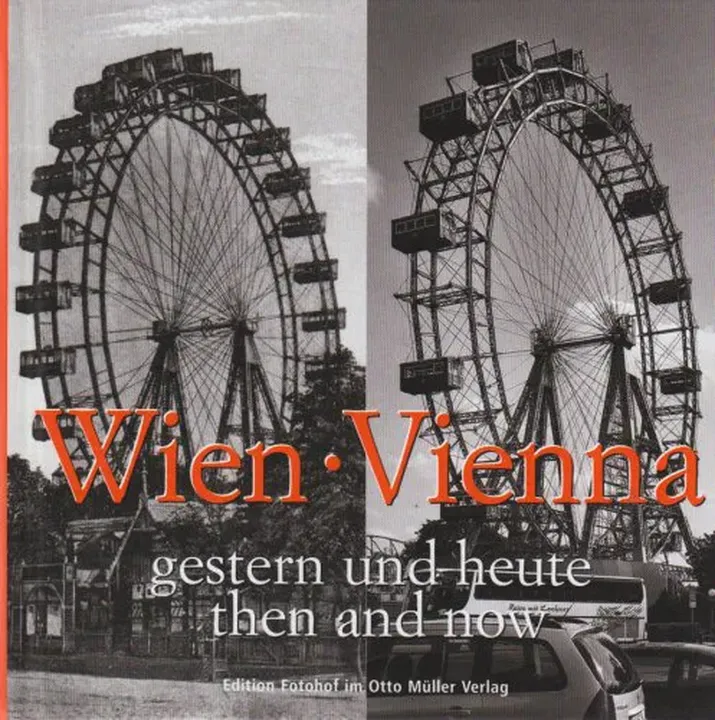 Vienna, then and now - Maria Emberger - Bild 1