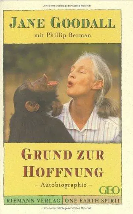 Grund zur Hoffnung - Jane Goodall,Phillip L. Berman - Bild 1