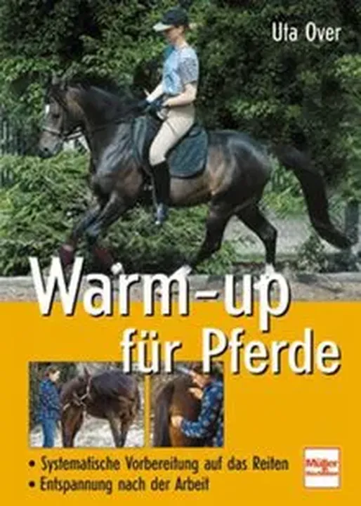 Warm-up für Pferde - Uta Over - Bild 1