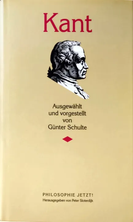 Kant - Philosophie jetzt! - Günter Schulte - Bild 1