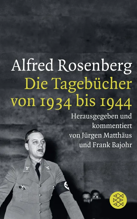 Alfred Rosenberg: Die Tagebücher von 1934 bis 1944 - Bild 1