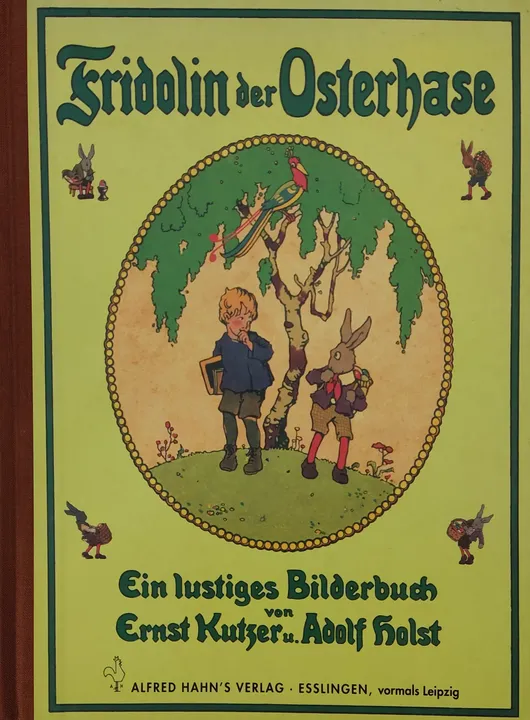 Fridolin der Osterhase - Adolf Holst - Bild 1