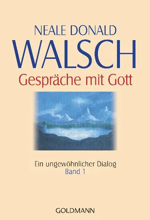 Gespräche mit Gott - Band 1 - Neale Donald Walsch - Bild 1