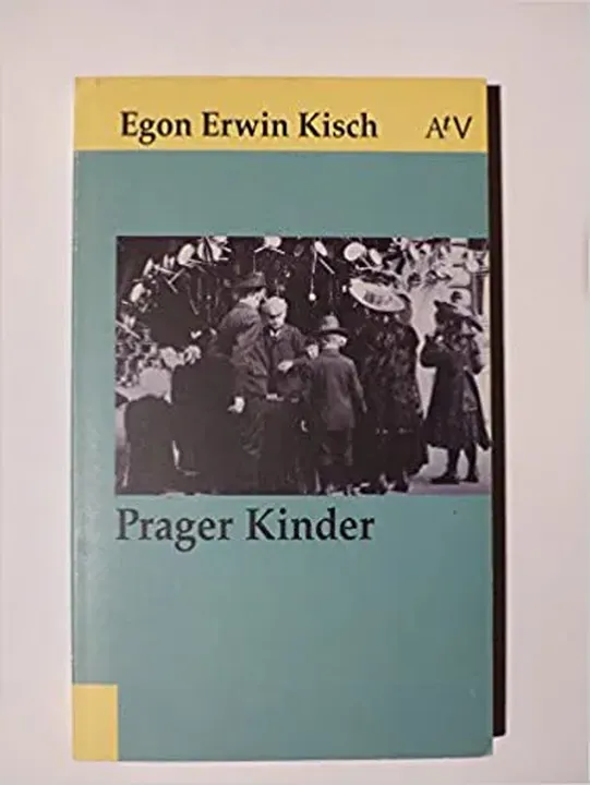 Prager Kinder - Egon Erwin Kisch - Bild 2