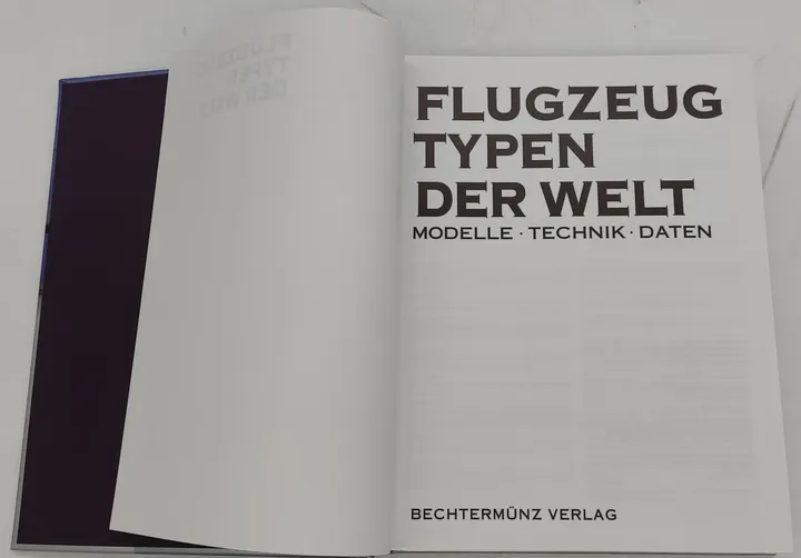 Buch Flugzeug Typen der Welt. Modelle Technik Daten Brechtermünz Verlag - Bild 3